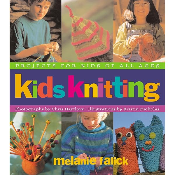 Easy Knitting for Kids: 35 easy and fun knitting projects for
